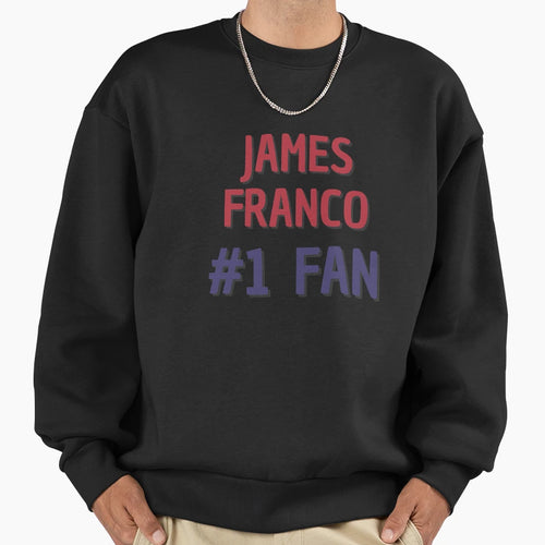James Franco 1 Fan Sweatshirt - Minimalist Print Men Women - T-Shirt, Sweatshirt, Hoodie