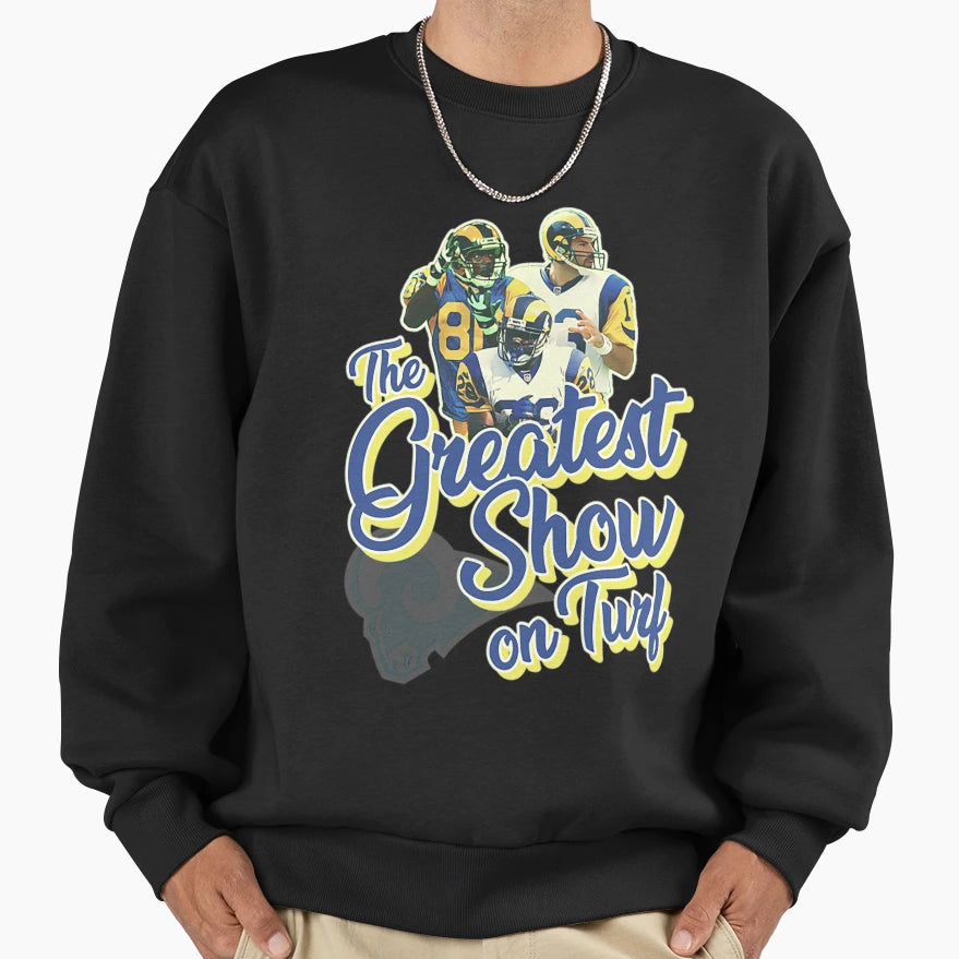 Rams T Shirtthe Greatest Show Turf T-Shirt - Unique Graphic for Adults - T-Shirt, Sweatshirt, Hoodie