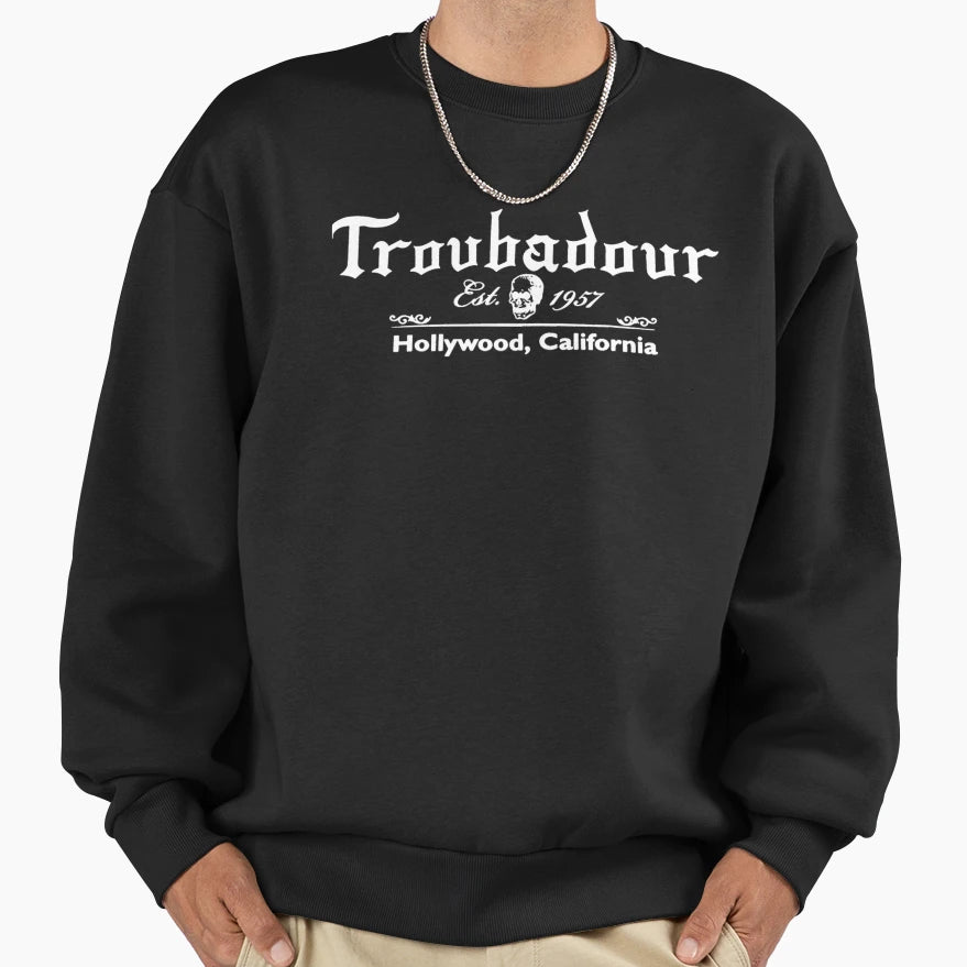 Troubadour Hollywood California Sweatshirt - Novelty Apparel Unisex - T-Shirt, Sweatshirt, Hoodie