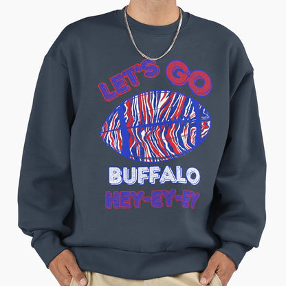 Lets Go Buffalo Sweatshirt - Novelty Apparel for Adults - T-Shirt, Sweatshirt, Hoodie