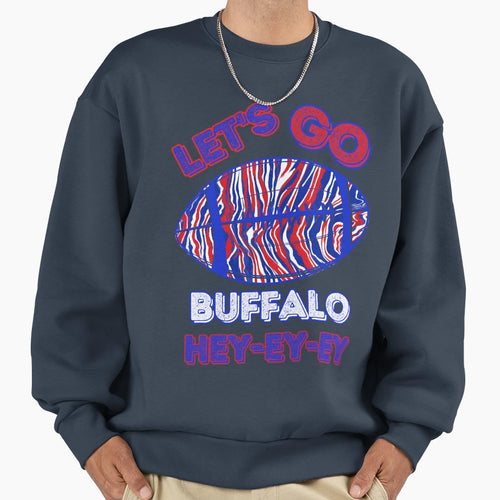 Lets Go Buffalo Sweatshirt - Novelty Apparel for Adults - T-Shirt, Sweatshirt, Hoodie