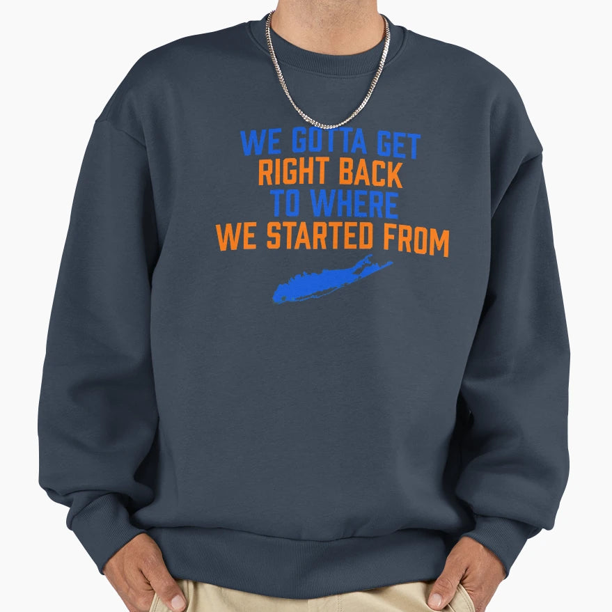 Islanders Get Right Back Sweatshirt - Casual Everyday Wear Men Women - T-Shirt, Sweatshirt, Hoodie
