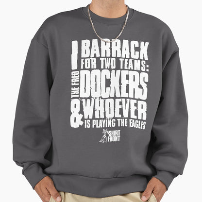 Two Teams Dockers Sweatshirt - Trendy Graphic Unisex - T-Shirt, Sweatshirt, Hoodie