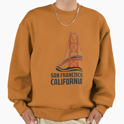San Francisco California Sweatshirt - Streetwear Style Unisex - T-Shirt, Sweatshirt, Hoodie
