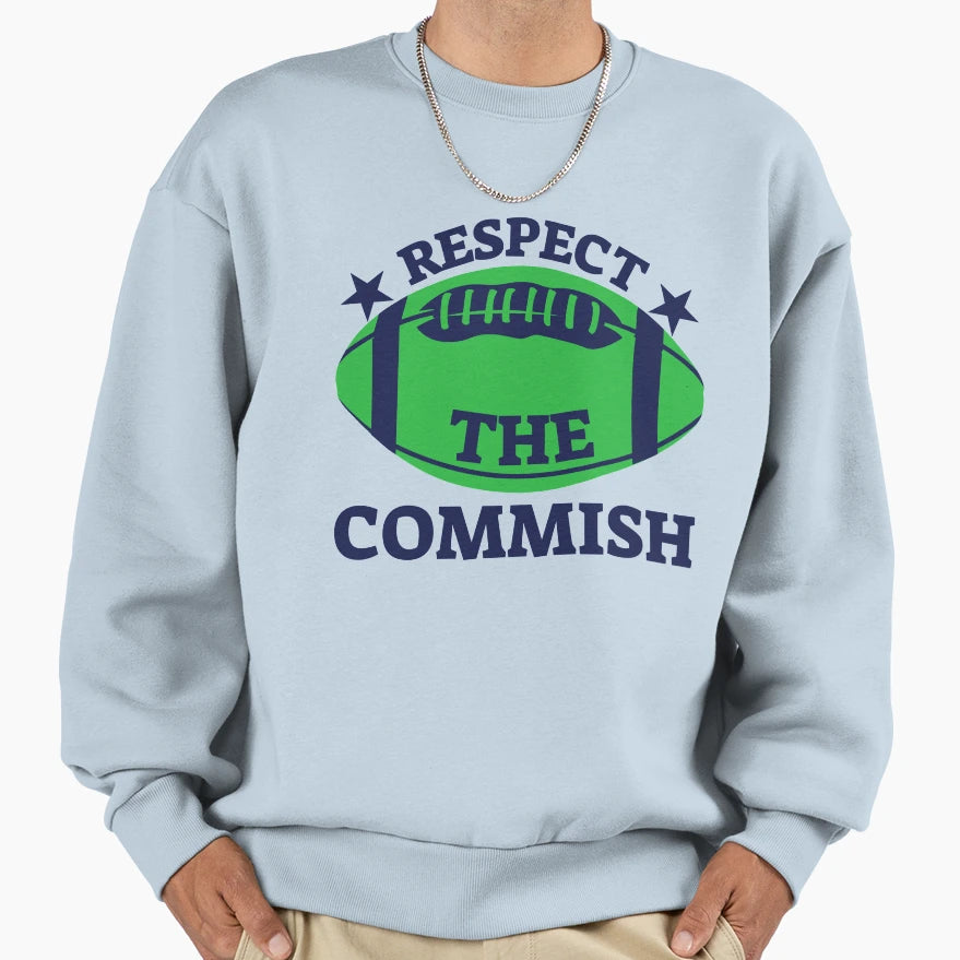 Respect Commish Sweatshirt - Custom Art Print Unisex - T-Shirt, Sweatshirt, Hoodie