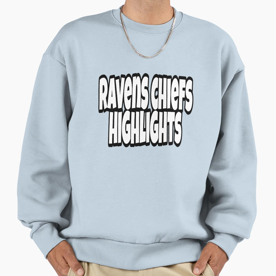 Copy Ravens Chiefs Highlights Sweatshirt - Fun Novelty Design Unisex - T-Shirt, Sweatshirt, Hoodie