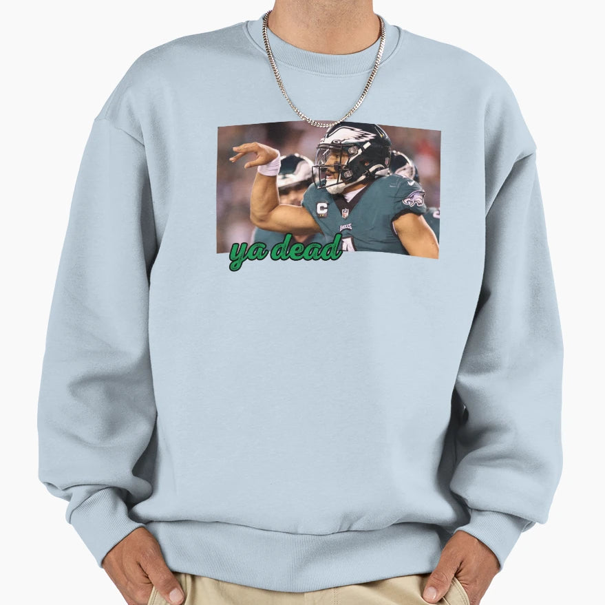 JH Ya Dead Sweatshirt - Graphic Print for Adults - T-Shirt, Sweatshirt, Hoodie