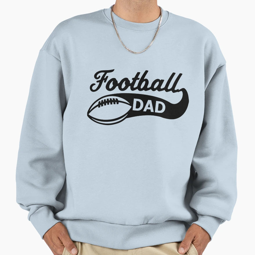 One Football Dad Sweatshirt - Custom Art Print Unisex - T-Shirt, Sweatshirt, Hoodie