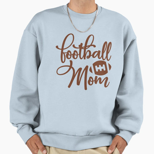 Football Mom Sweatshirt - Unique Graphic for Adults - T-Shirt, Sweatshirt, Hoodie