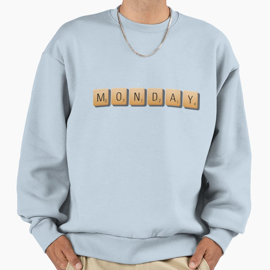 Monday Sweatshirt - Minimalist Print Men Women - T-Shirt, Sweatshirt, Hoodie
