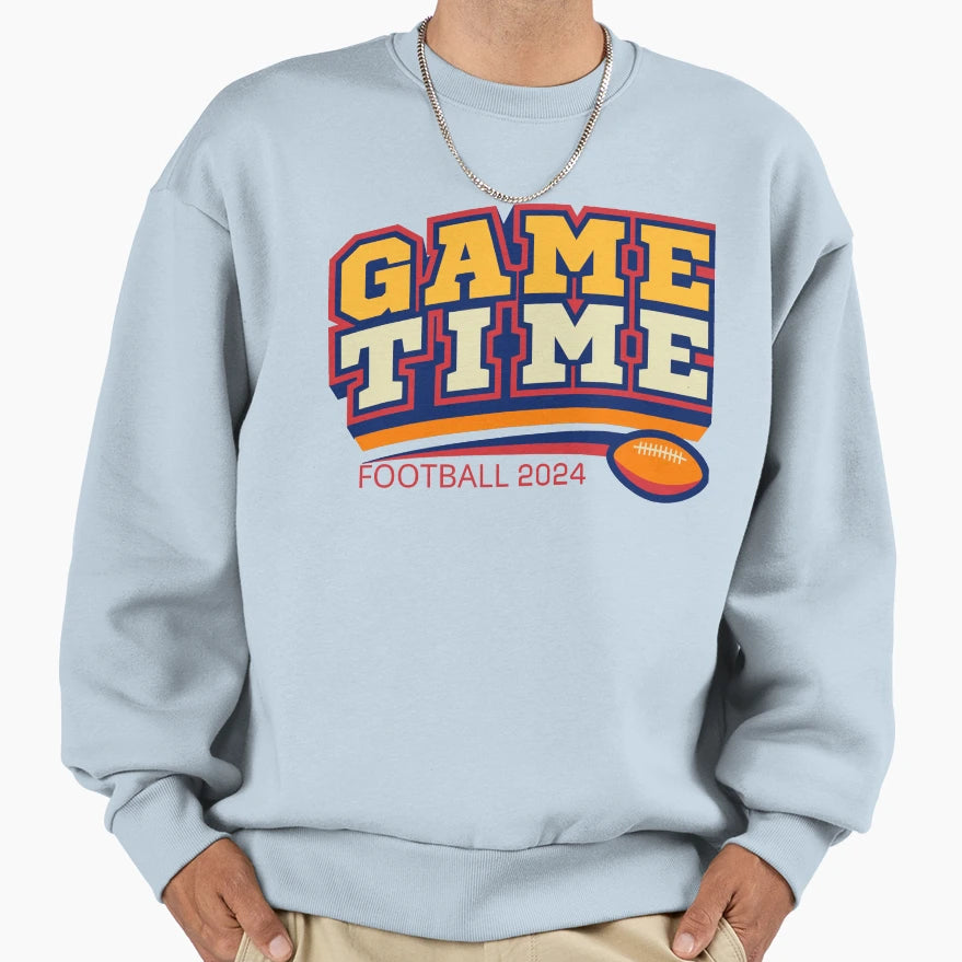 Game Time Football 2024 Bold And Sweatshirt - Unique Graphic Unisex - T-Shirt, Sweatshirt, Hoodie