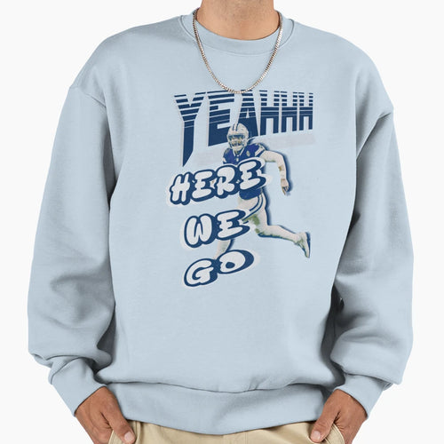 Here We Go Sweatshirt - Minimalist Print for Adults - T-Shirt, Sweatshirt, Hoodie