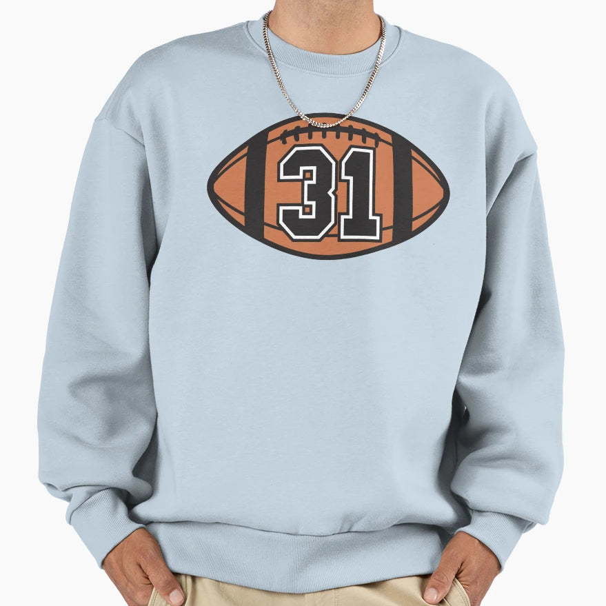 Football 31 Sweatshirt - Custom Art Print for Adults - T-Shirt, Sweatshirt, Hoodie