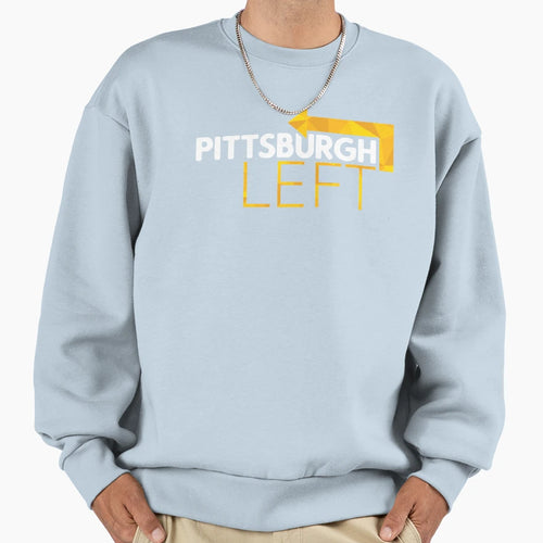 Pittsburgh Left Sweatshirt - Custom Art Print for Adults - T-Shirt, Sweatshirt, Hoodie