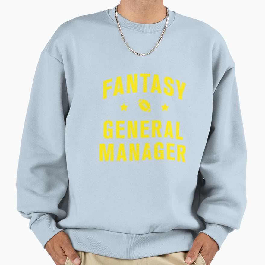 Fantasy Football General Manager Sweatshirt - Minimalist Print Unisex - T-Shirt, Sweatshirt, Hoodie