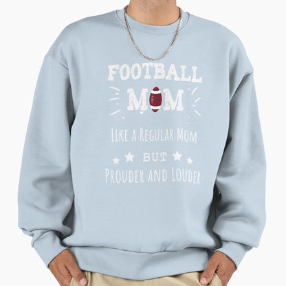 I Am American Football Mom Funny Rugby Sweatshirt - Trendy Graphic Unisex - T-Shirt, Sweatshirt, Hoodie