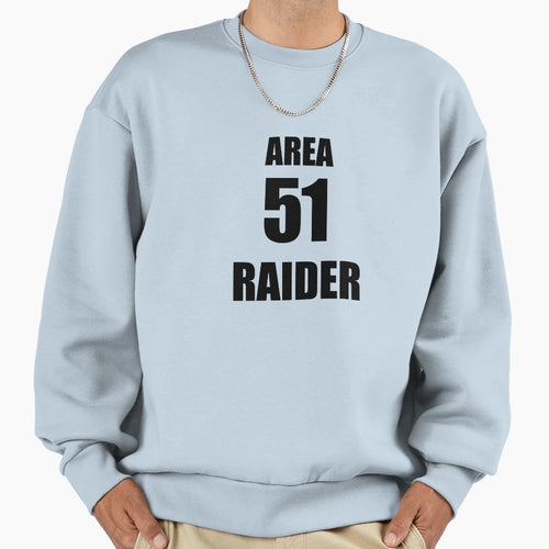 Area 51 Raider Outfit Sweatshirt - Fun Novelty Design for Adults - T-Shirt, Sweatshirt, Hoodie