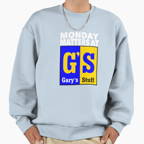 Monday Matters White Sweatshirt - Aesthetic Graphic Unisex - T-Shirt, Sweatshirt, Hoodie