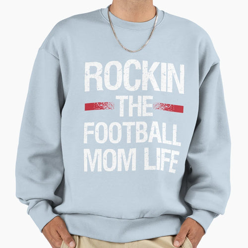 Rocking Football Mom Life Funny T-Shirt - Trendy Graphic for Adults - T-Shirt, Sweatshirt, Hoodie