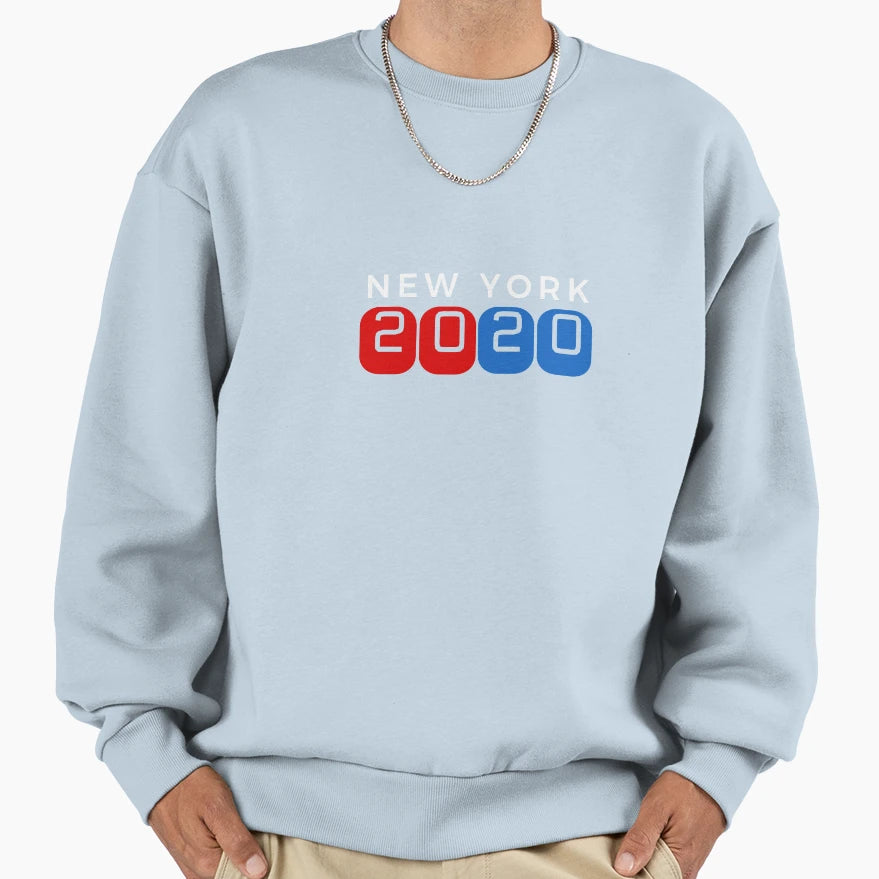 New York Year 2020 Sweatshirt - Casual Everyday Wear Unisex - T-Shirt, Sweatshirt, Hoodie