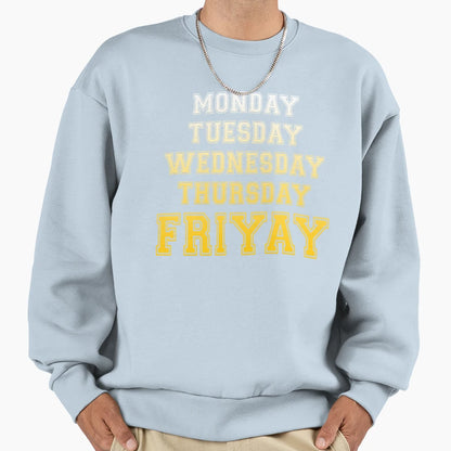 Tgif Friyay Sweatshirt - Novelty Apparel for Adults - T-Shirt, Sweatshirt, Hoodie