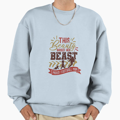 Proud Football Mom Sweatshirt - Casual Everyday Wear Men Women - T-Shirt, Sweatshirt, Hoodie