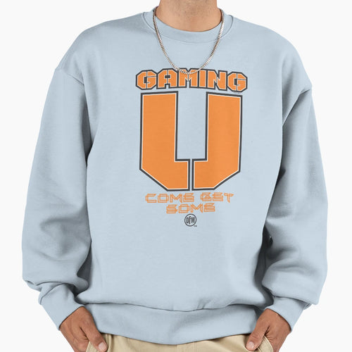 Gaming U Sweatshirt - Streetwear Style Unisex - T-Shirt, Sweatshirt, Hoodie