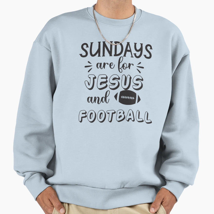 Sundays Are Jesus And Football Sweatshirt - Aesthetic Graphic for Adults - T-Shirt, Sweatshirt, Hoodie