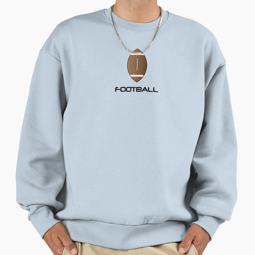 Football Rugged Sweatshirt - Graphic Print Unisex - T-Shirt, Sweatshirt, Hoodie