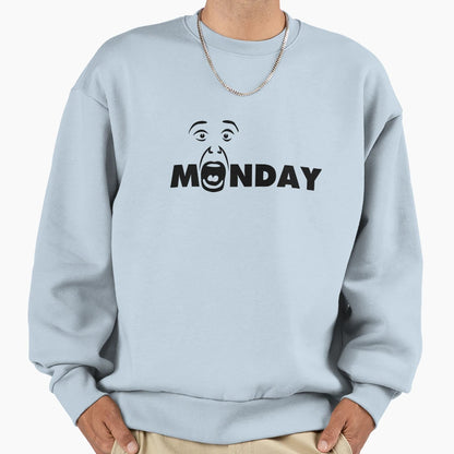Monday Sweatshirt - Casual Everyday Wear Men Women - T-Shirt, Sweatshirt, Hoodie