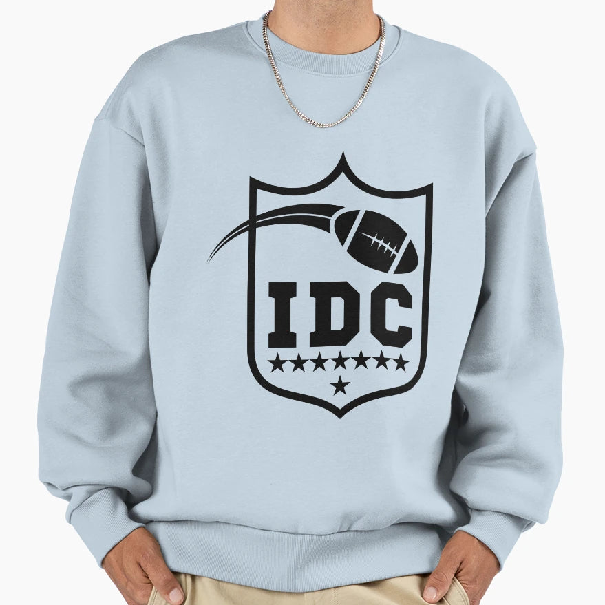 Idc American Football Lover Sweatshirt - Fun Novelty Design Men Women - T-Shirt, Sweatshirt, Hoodie