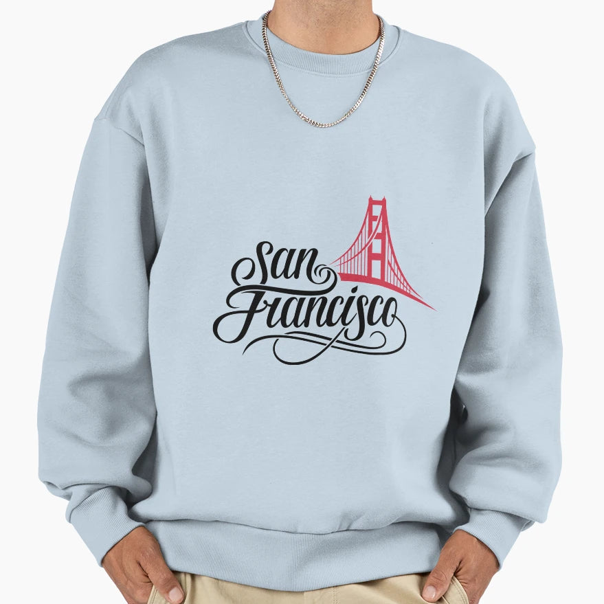 San Francisco Sweatshirt - Trendy Graphic for Adults - T-Shirt, Sweatshirt, Hoodie