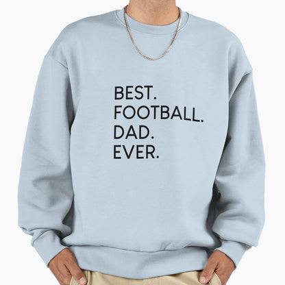 Football Dad Soccer Game T-Shirt - Novelty Apparel for Adults - T-Shirt, Sweatshirt, Hoodie