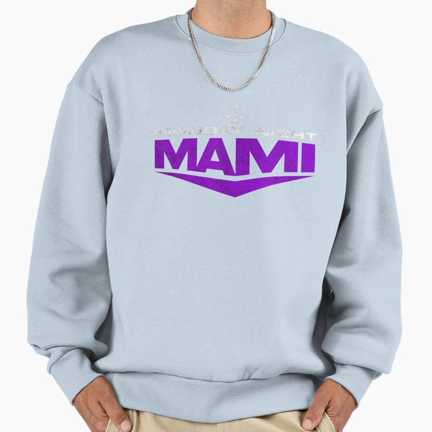 Monday Night Mami Sweatshirt - Trendy Graphic for Adults - T-Shirt, Sweatshirt, Hoodie