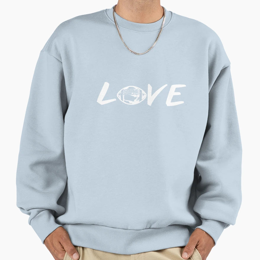 Love Football Sweatshirt - Streetwear Style Unisex - T-Shirt, Sweatshirt, Hoodie