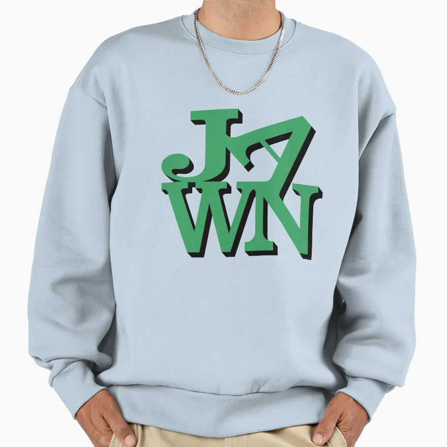 Jawn Green Black Sweatshirt - Graphic Print Men Women - T-Shirt, Sweatshirt, Hoodie