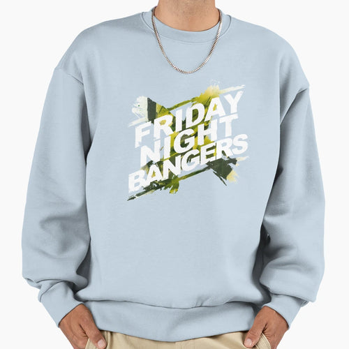 Friday Night Bangers Sweatshirt - Trendy Graphic for Adults - T-Shirt, Sweatshirt, Hoodie