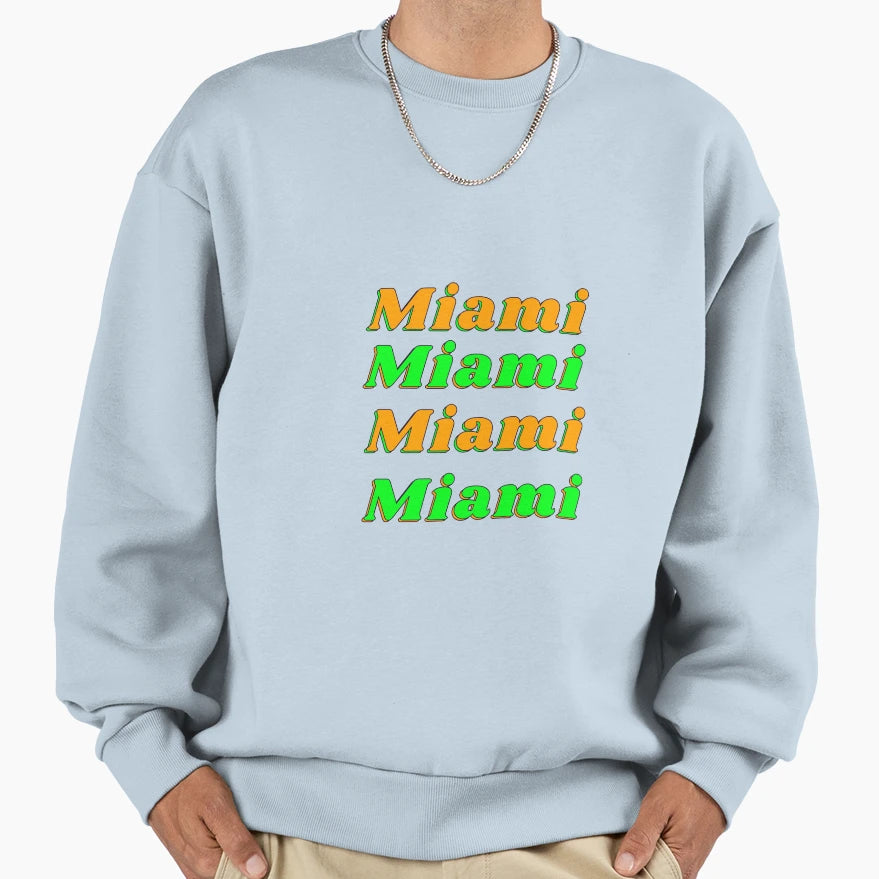 Miami Sweatshirt - Unique Graphic for Adults - T-Shirt, Sweatshirt, Hoodie