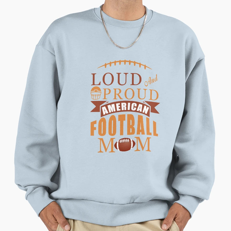 Best Mom Great Proud Football Gift Sweatshirt - Fun Novelty Design Unisex - T-Shirt, Sweatshirt, Hoodie