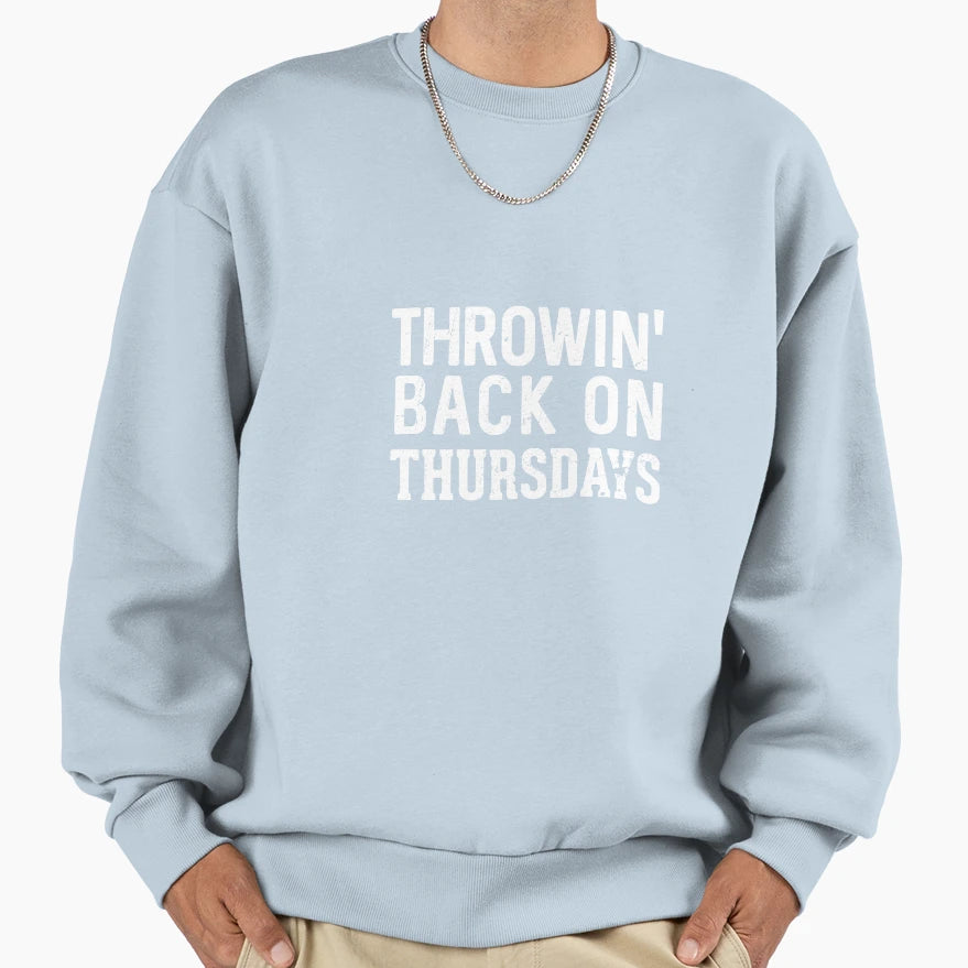 Best Seller Throwin Back Thursdays Sweatshirt - Unique Graphic for Adults - T-Shirt, Sweatshirt, Hoodie