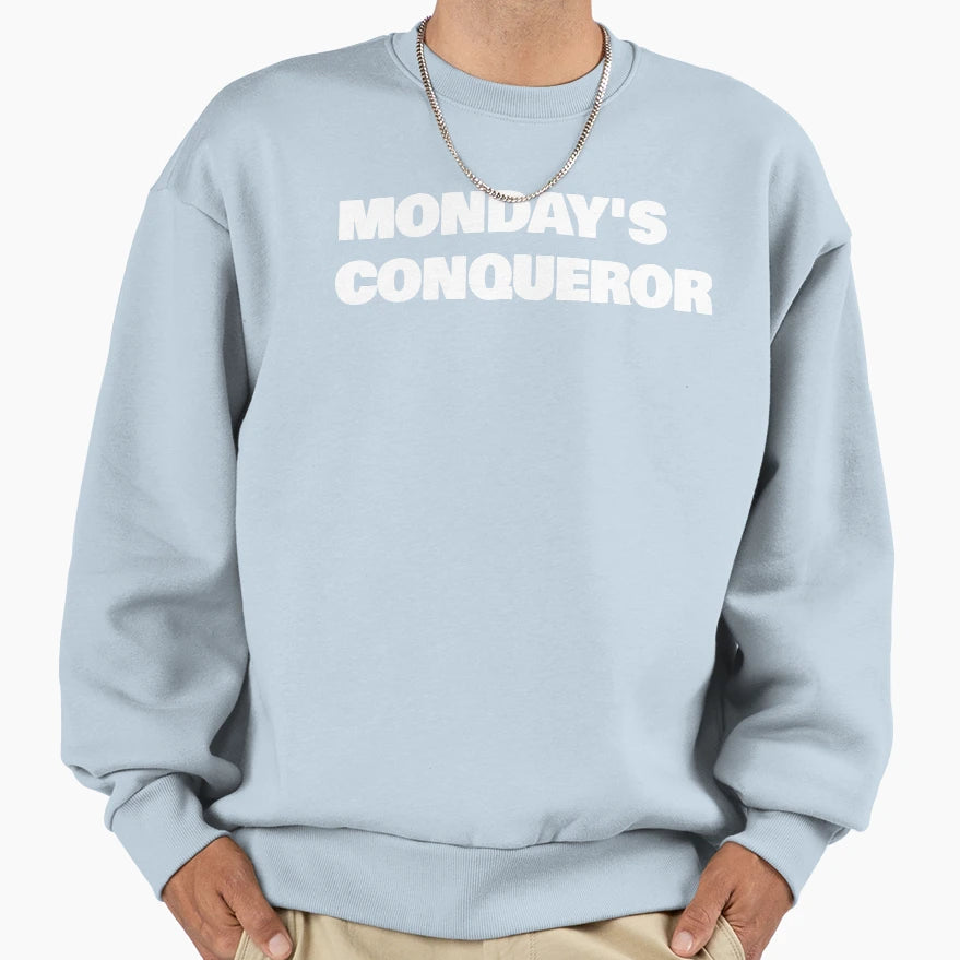 Monday Sweatshirt - Streetwear Style Men Women - T-Shirt, Sweatshirt, Hoodie