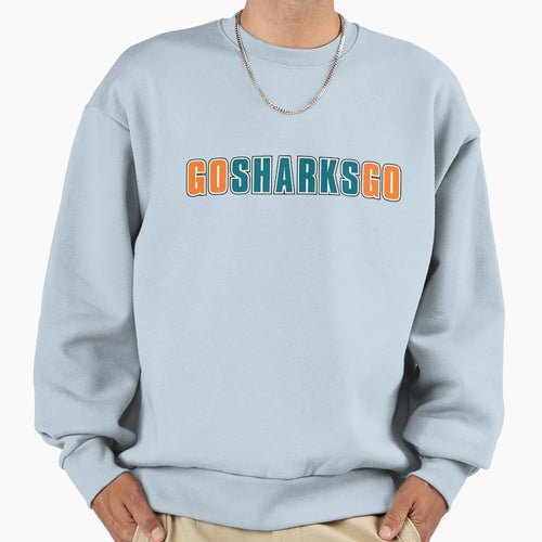 Go Sharks Go Sweatshirt - Unique Graphic for Adults - T-Shirt, Sweatshirt, Hoodie