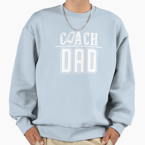 Coach Dad White Sweatshirt - Trendy Graphic Unisex - T-Shirt, Sweatshirt, Hoodie
