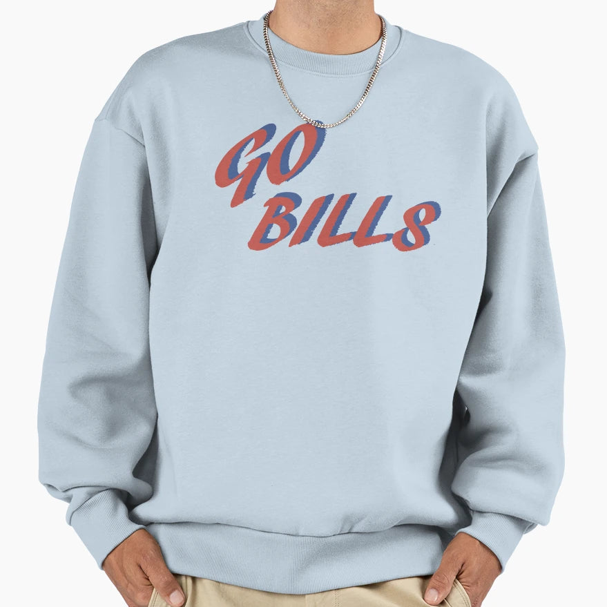 Go Bills Sweatshirt - Unique Graphic Men Women - T-Shirt, Sweatshirt, Hoodie