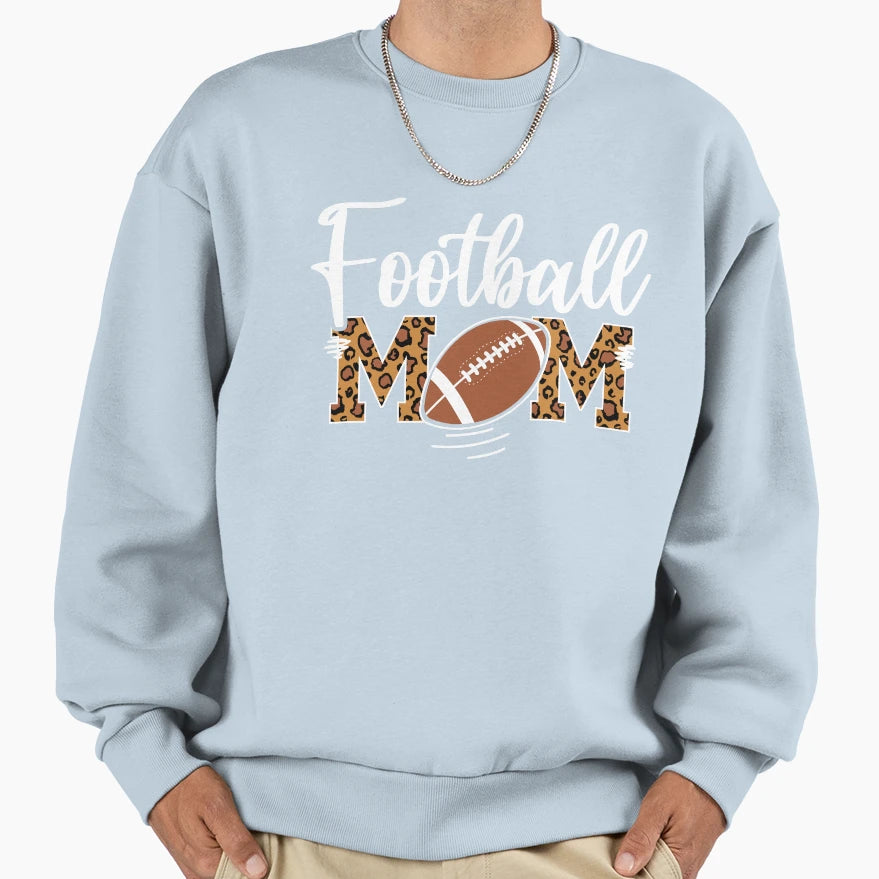 Football Mom Leopard Football Sweatshirt - Casual Everyday Wear Men Women - T-Shirt, Sweatshirt, Hoodie