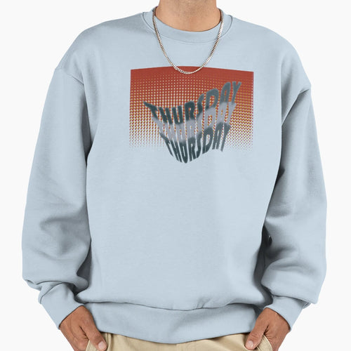 Thursday Weekday Must Have Sweatshirt - Fun Novelty Design Unisex - T-Shirt, Sweatshirt, Hoodie