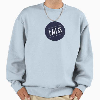Dallas Sweatshirt - Trendy Graphic for Adults - T-Shirt, Sweatshirt, Hoodie