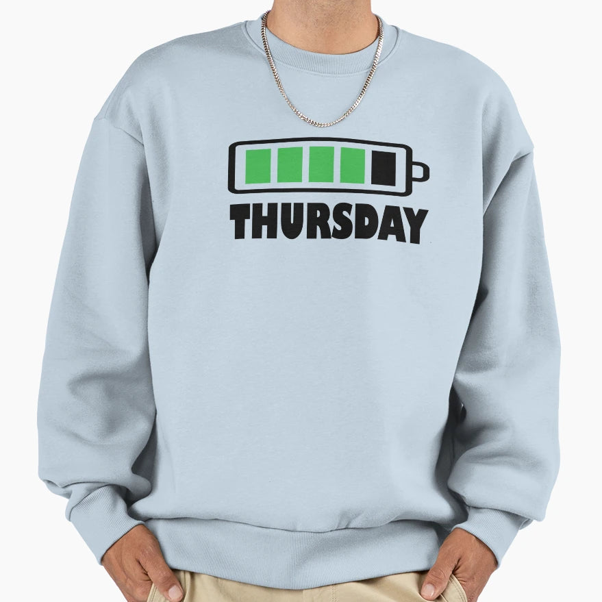 Thursday Battery Life Sweatshirt - Aesthetic Graphic Men Women - T-Shirt, Sweatshirt, Hoodie