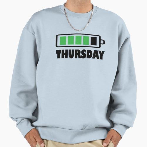 Thursday Battery Life Sweatshirt - Aesthetic Graphic Men Women - T-Shirt, Sweatshirt, Hoodie