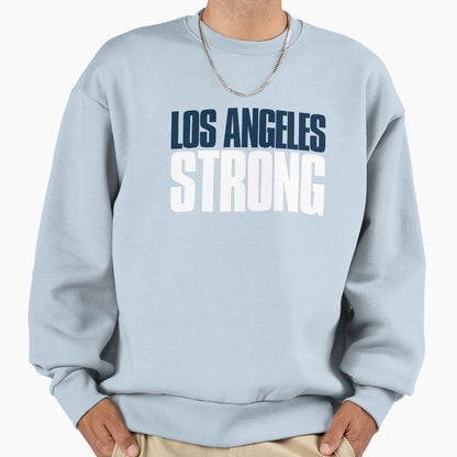 Los Angeles Strong Sports Sweatshirt - Unique Graphic Unisex - T-Shirt, Sweatshirt, Hoodie